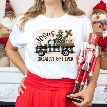 Jesus Greatest Gift Ever Christmas T-Shirt
