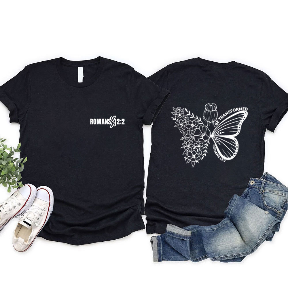 Be Transformed Christian T-Shirt