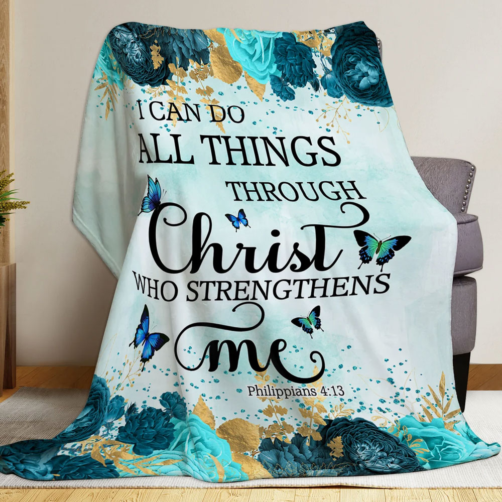 I Can Do All Things Bible Verse Throw Blanket