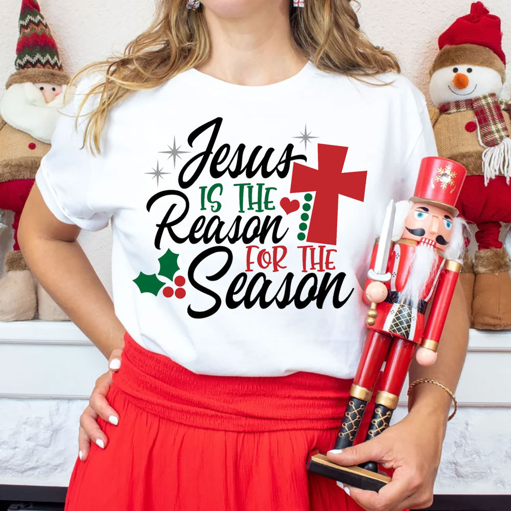 Jesus Is the Reason for the Season Christmas Tee