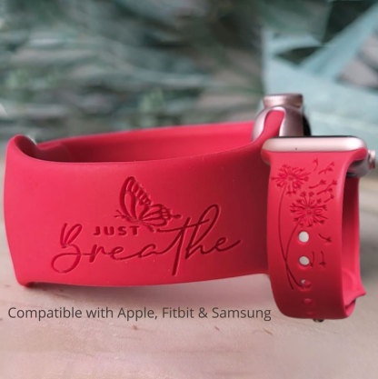 Just Breathe Butterfly Engraved Watch Band for Apple, Fitbit and Samsung