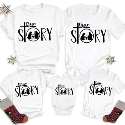 True Story Christmas Family Matching Shirts