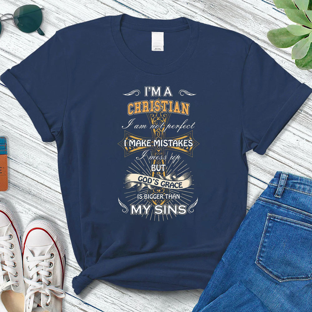 I’m a Christian T-Shirt