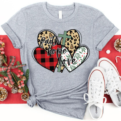 Faith Hope Love Christmas T-Shirt