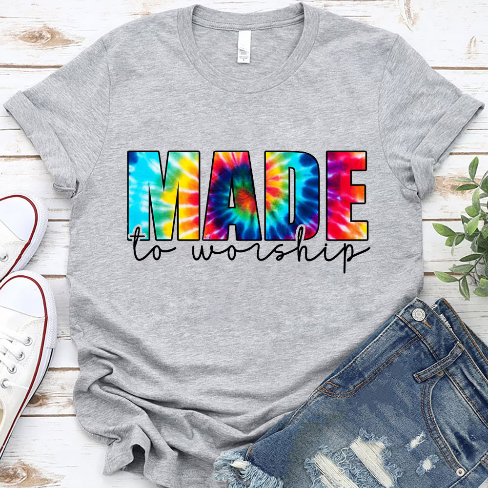 Made to Worship Shirt