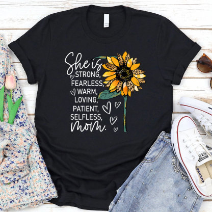 She is Strong Fearless Warm Mom Shirt