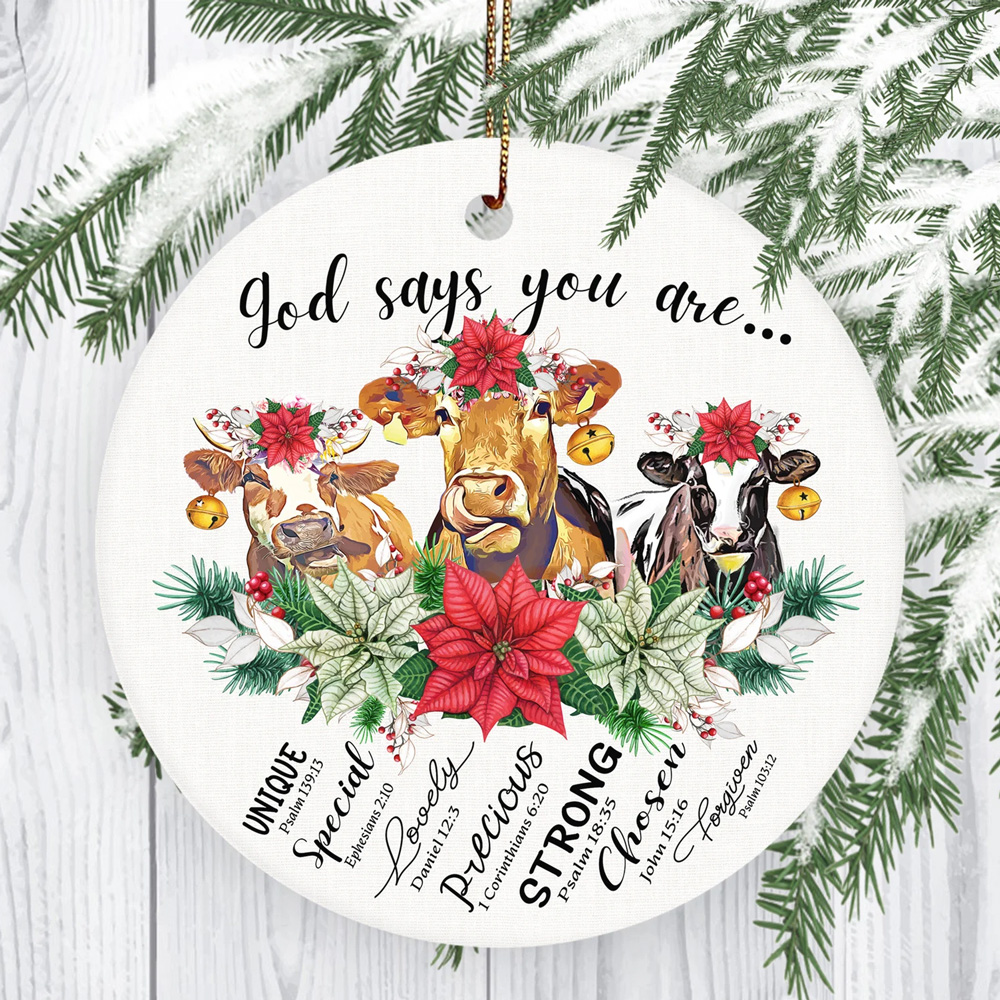 Cow God Says You Are Christian Ornament