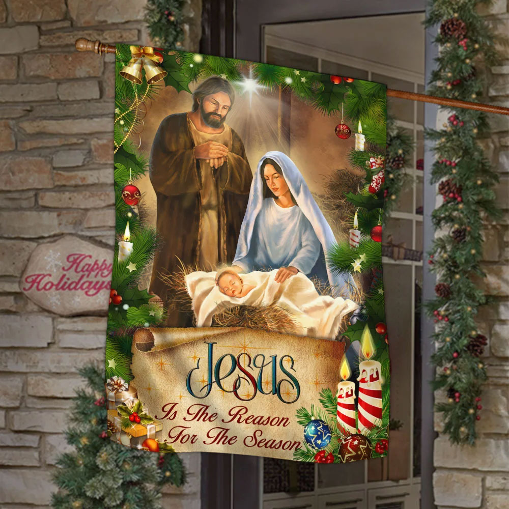 Jesus Is the Reason for the Season Christmas Flag