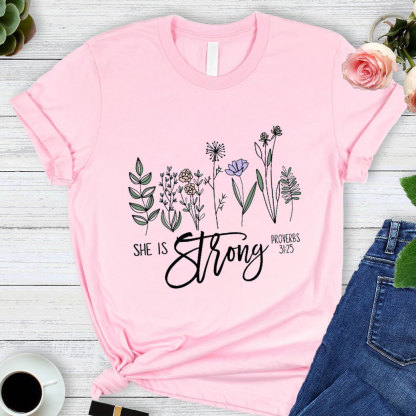 She Is Strong T-Shirt