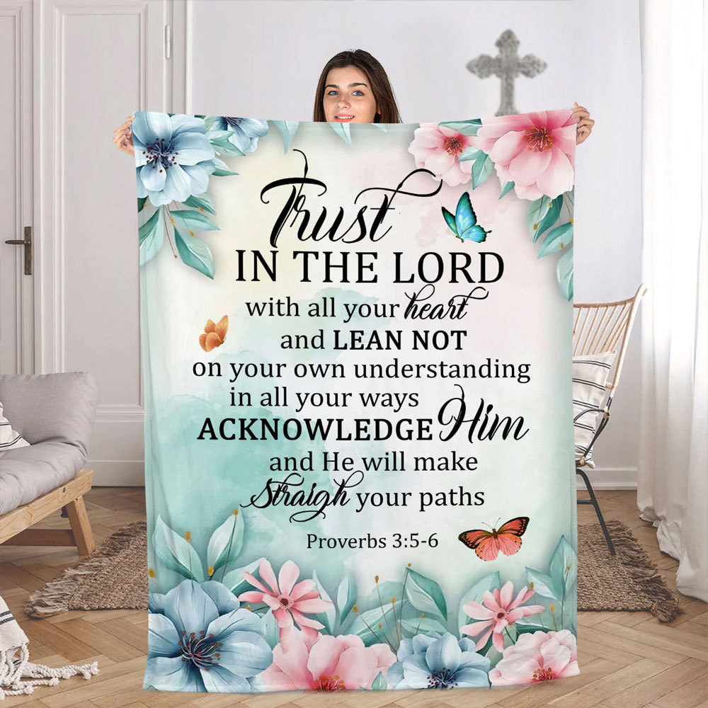 Trust in the Lord with all Your Heart Fleece Blanket