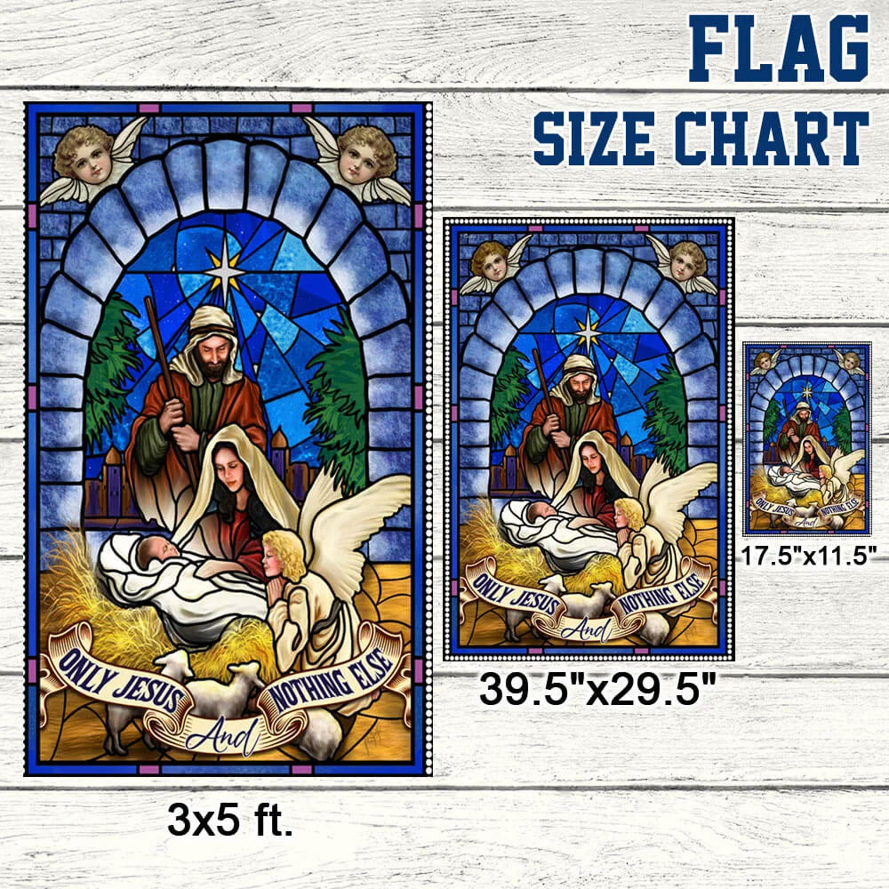 Only Jesus and Nothing Else Flag