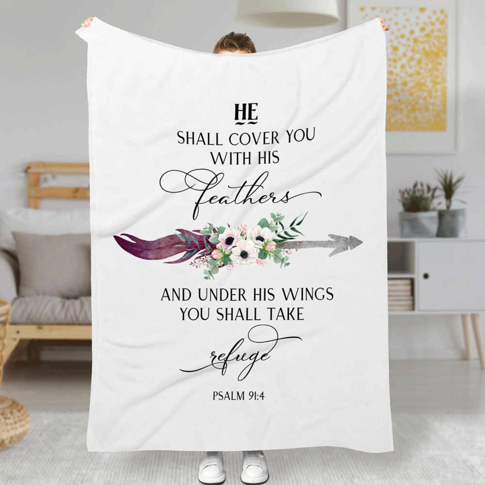 He Will Cover You with His Feathers Blanket