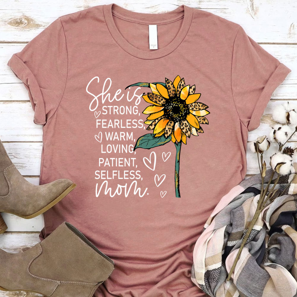 She is Strong Fearless Warm Mom Shirt