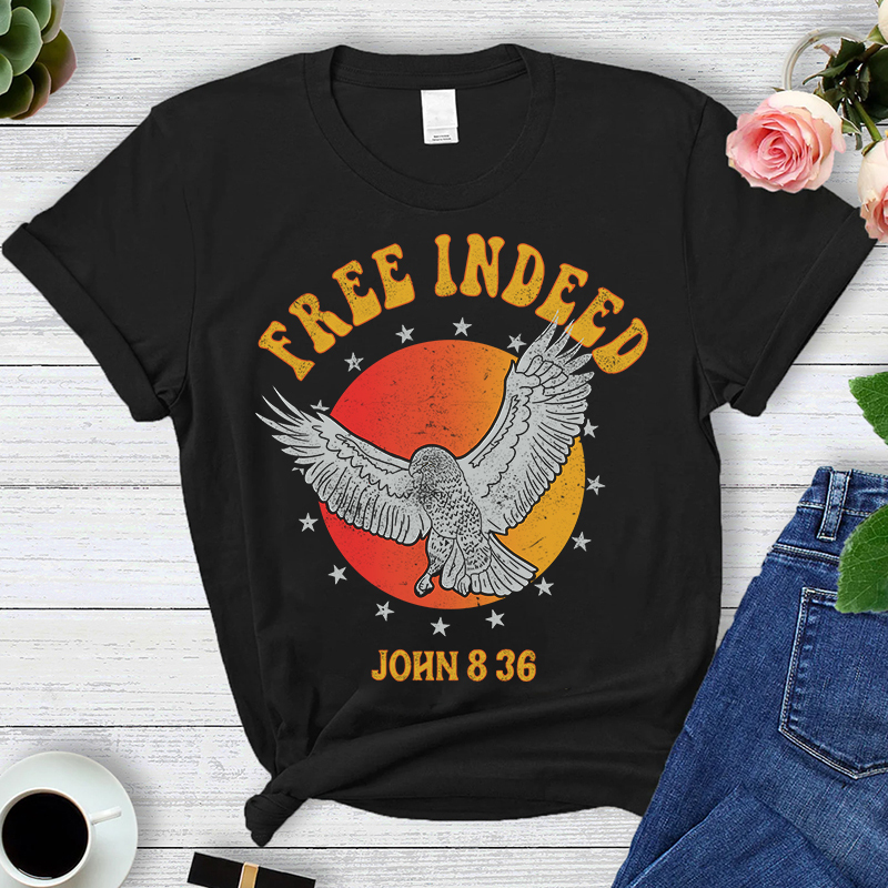 Free Indeed John 8:36 Christian T-Shirt