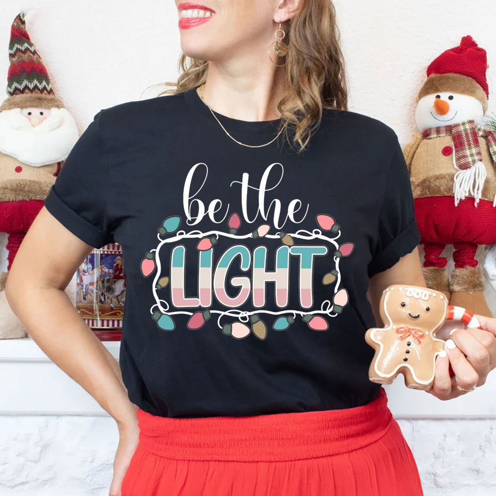 Be The Light Religious Christmas Tee