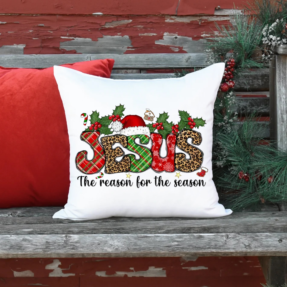 Jesus the Reason for the Season Christmas Pillow Cover