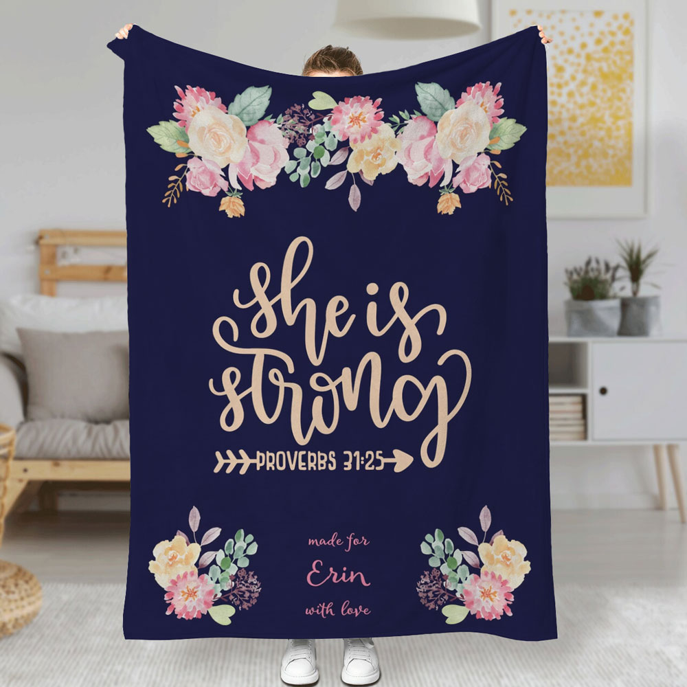 She Is Strong Proverbs 31:25 Custom Blanket