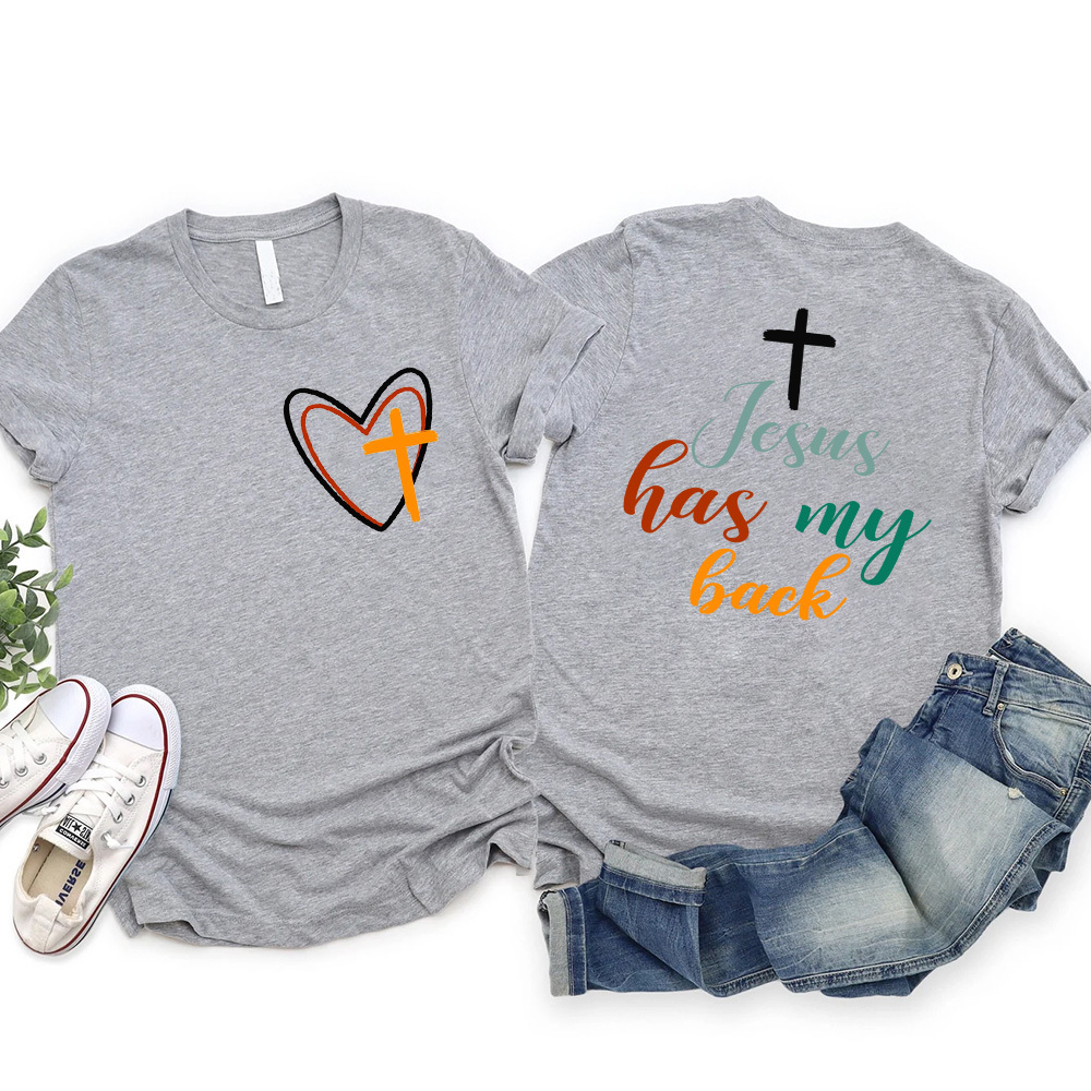 Jesus Has My Back Shirt