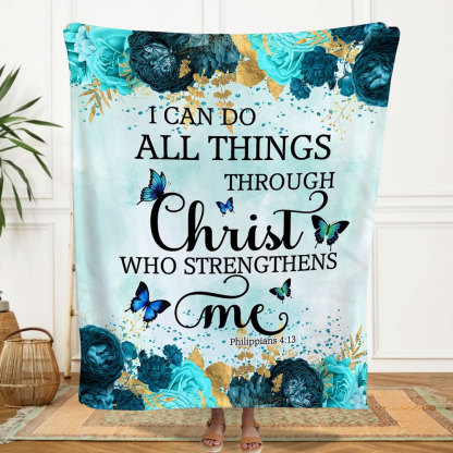 I Can Do All Things Bible Verse Throw Blanket