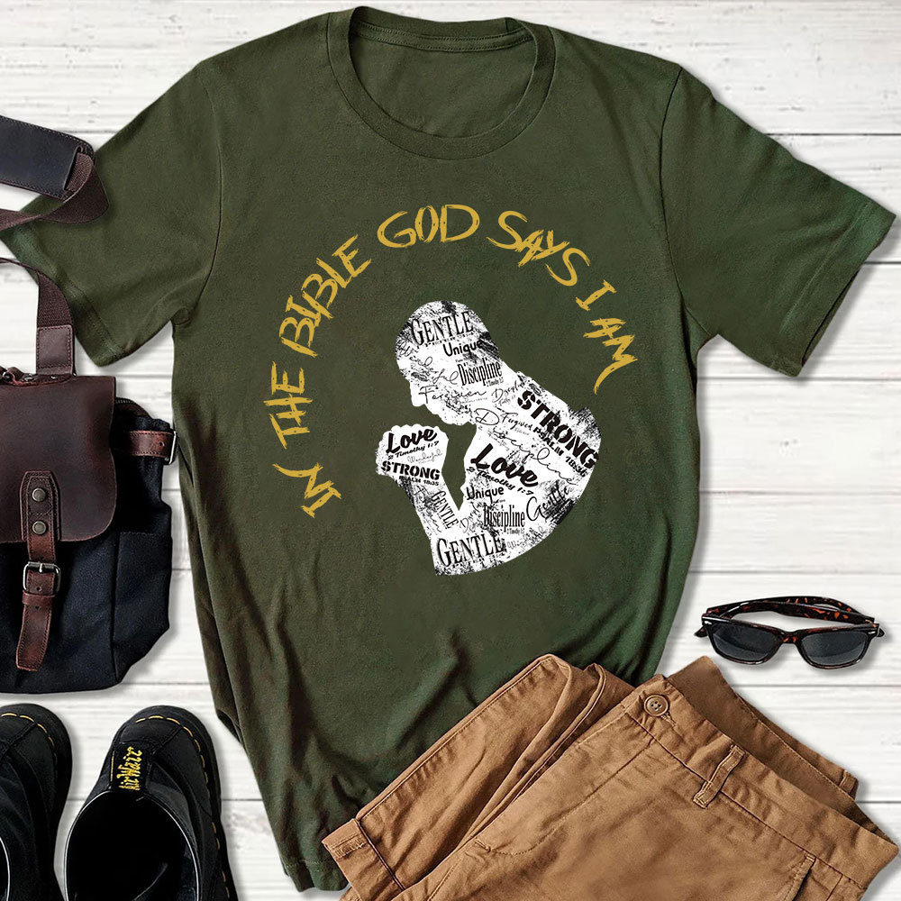 God Says I Am Strong T-shirt