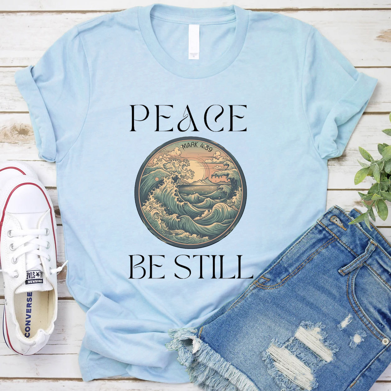 Peace and Be Still T-Shirt