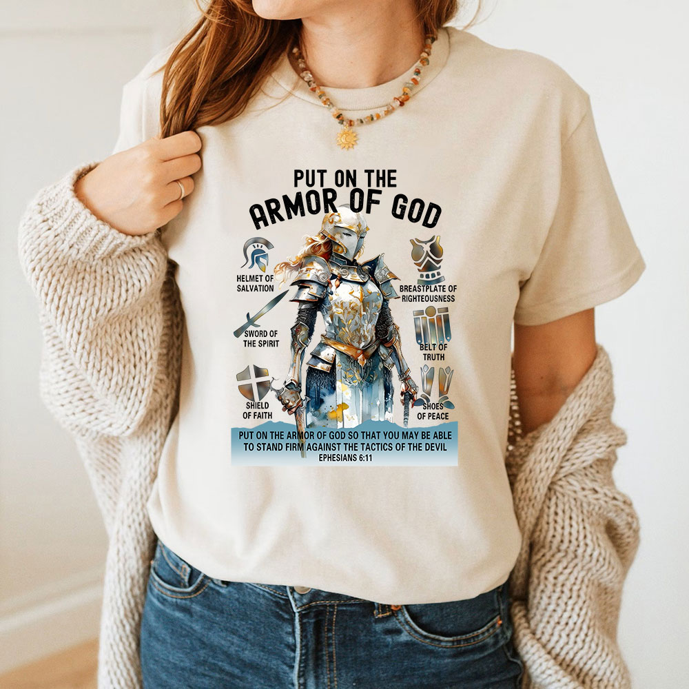 Put On The Armor of God T-Shirt
