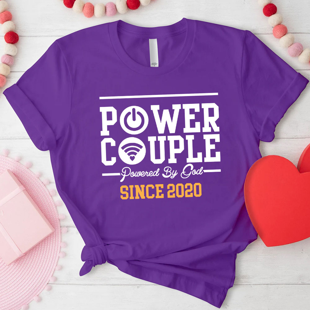 Power Couple Shirt Powered by God Personalized Couple T-Shirts