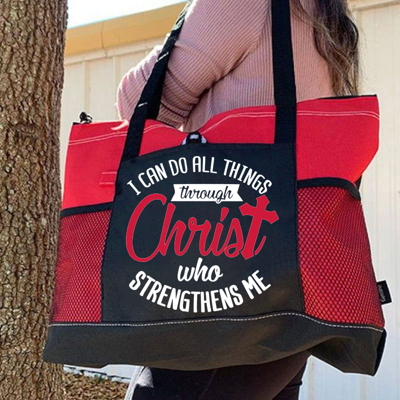 I Can Do All Things Through Christ Who Strengthens Me Tote Bag