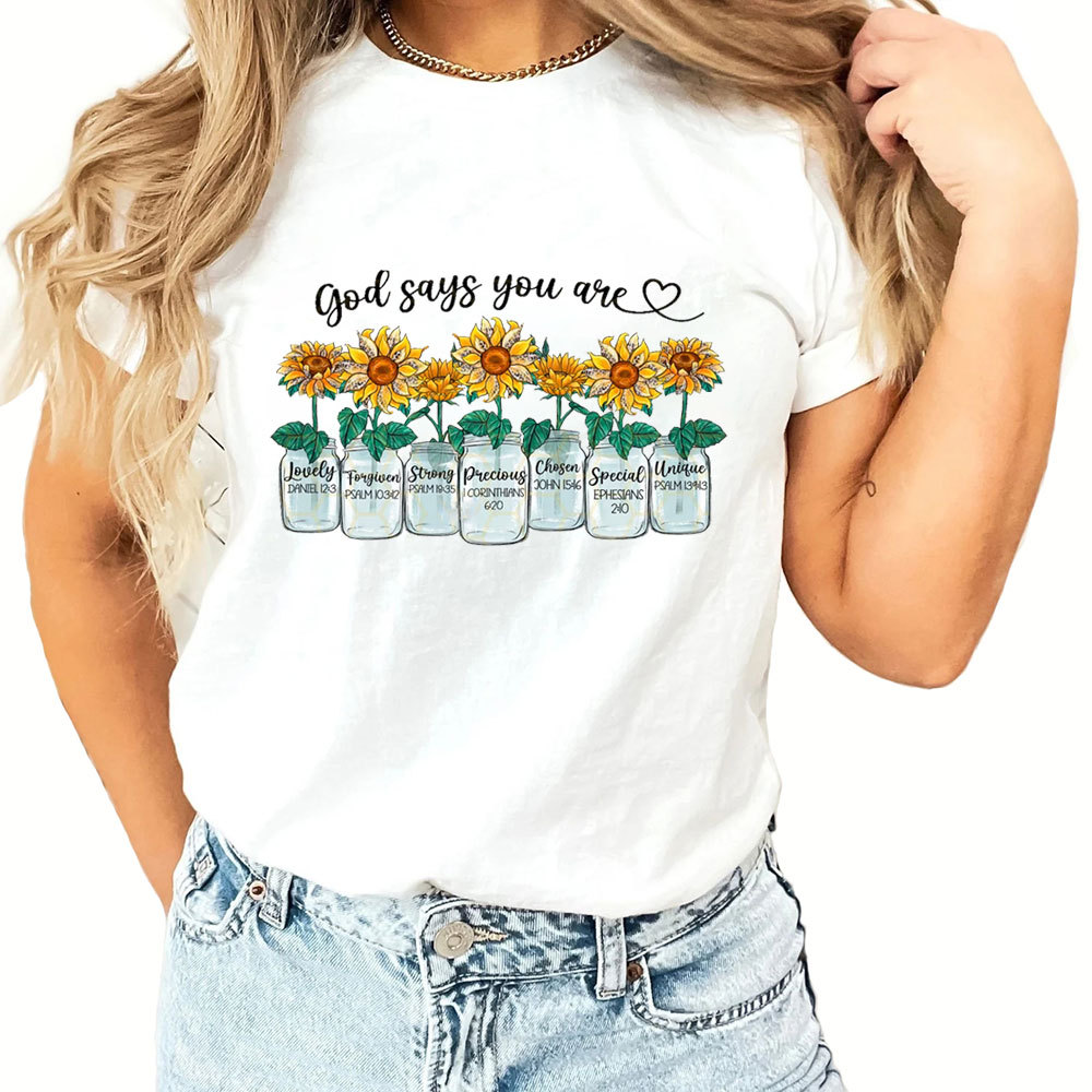 God Says You Are Christian T-Shirt