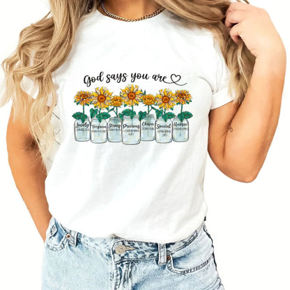 God Says You Are Christian T-Shirt