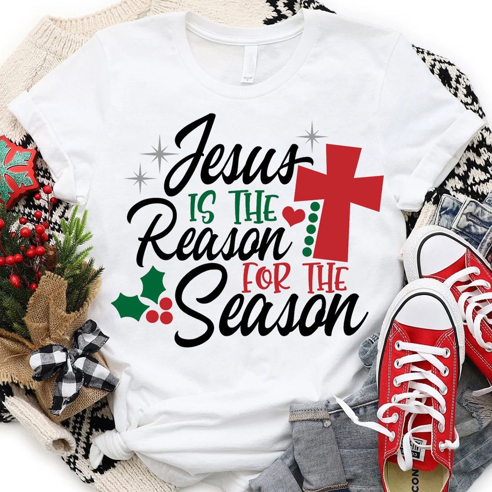 Jesus Is the Reason for the Season Christmas Tee