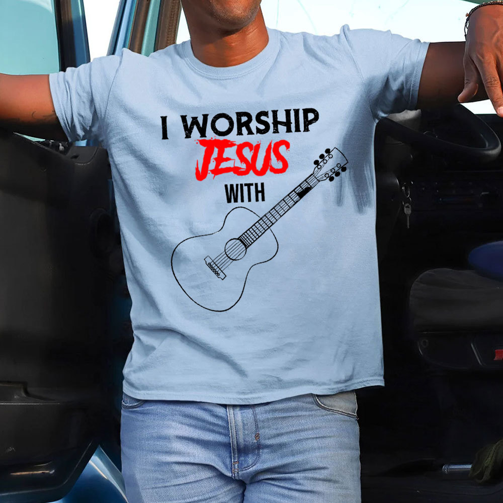 I Worship Jesus with Guitar Shirt