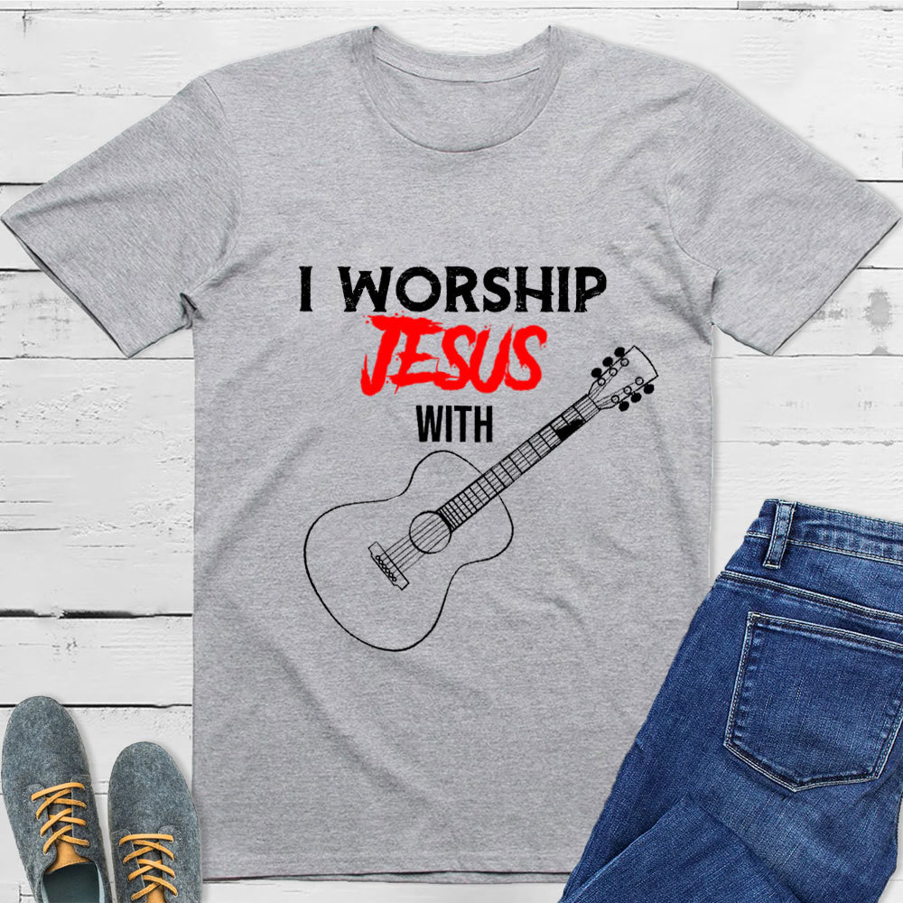 I Worship Jesus with Guitar Shirt