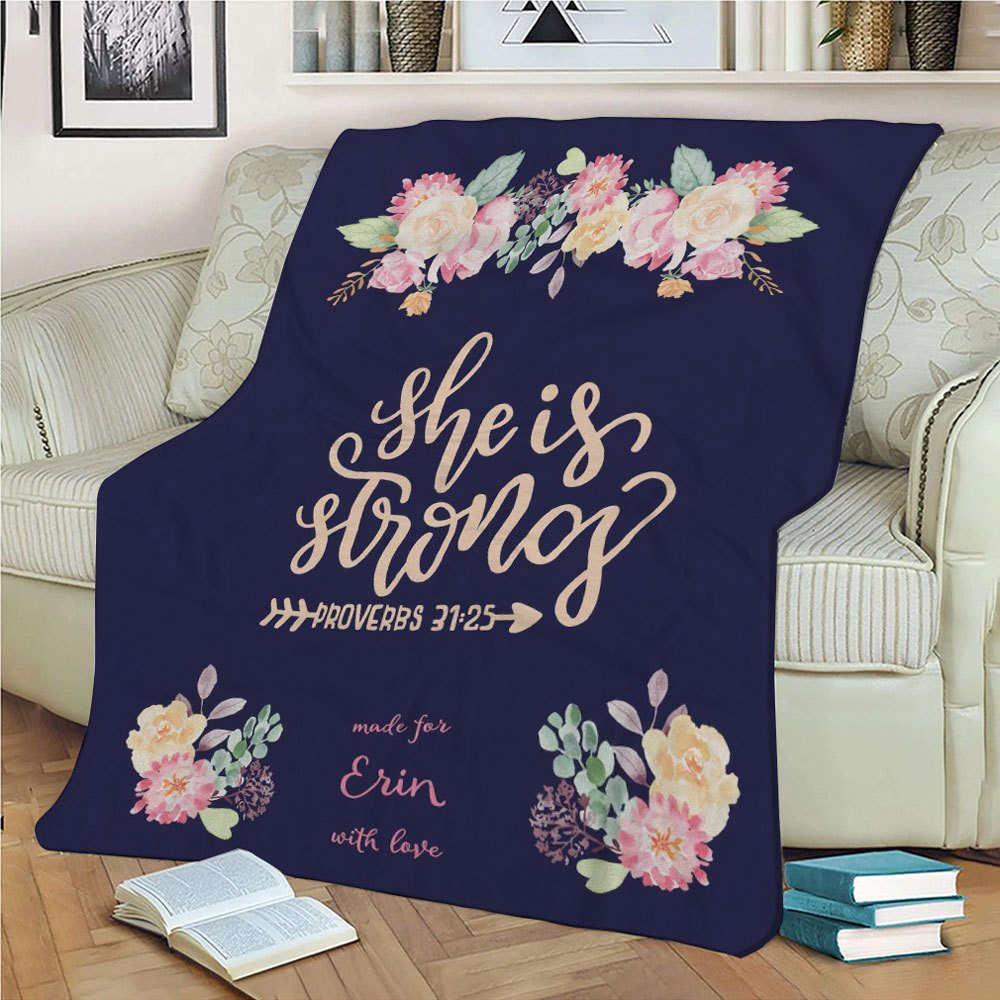 She Is Strong Proverbs 31:25 Custom Blanket