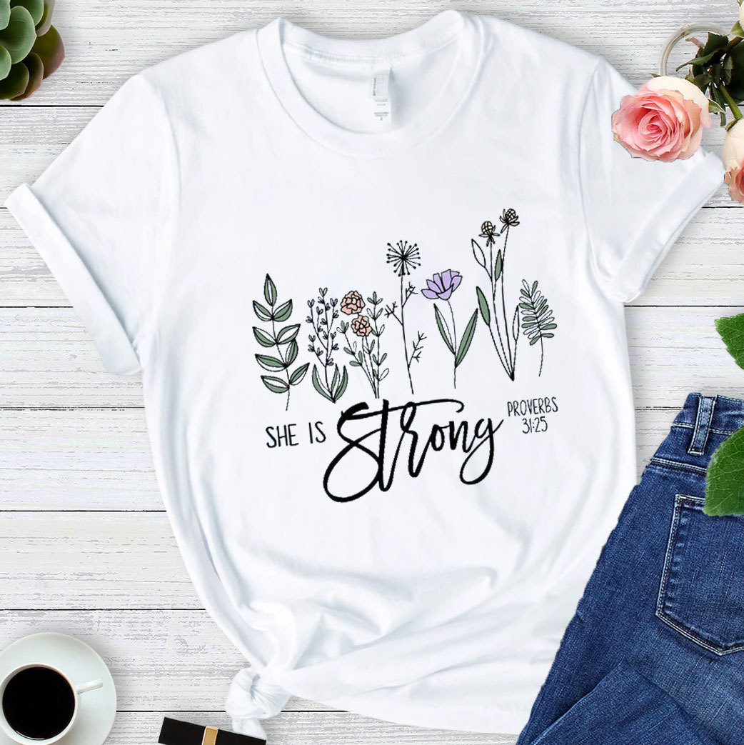 She Is Strong T-Shirt