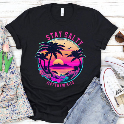Stay Salty Beach T-Shirt