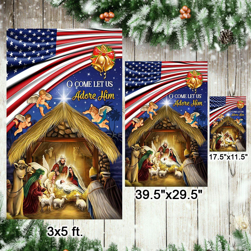 O Come Let Us Adore Him Flag