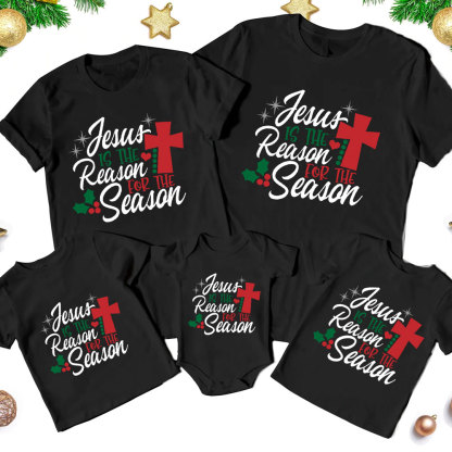 Jesus Is the Reason Christmas Family Matching Shirts