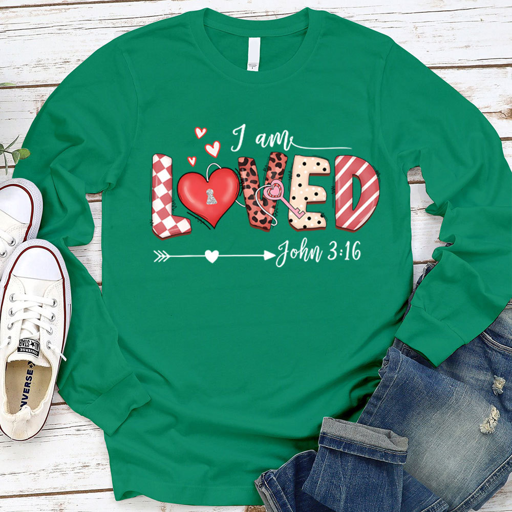 I Am loved John 316 Long Sleeve Shirt