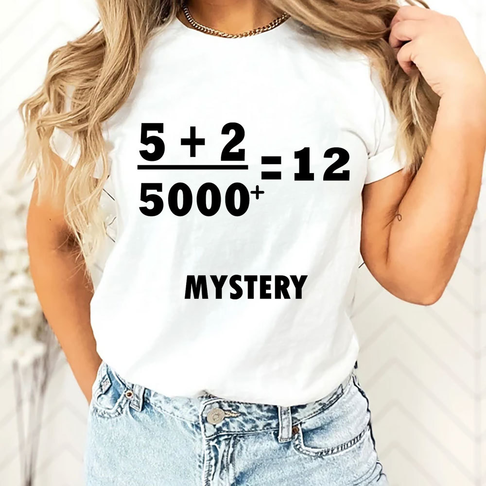 5 +2 Divided by 5000+ = 12 Mystery Jesus T-shirt