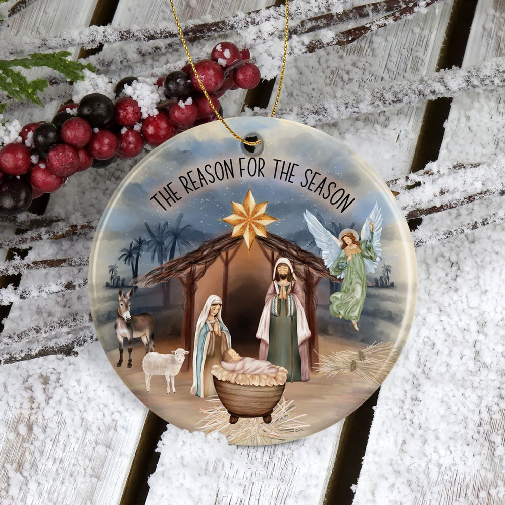 The Reason for the Season Religious Ornament