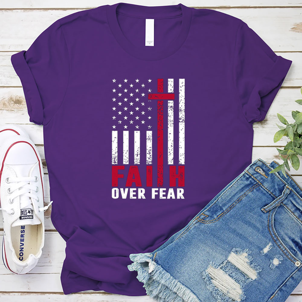 Faith over Fear American Flag Christian T-Shirt
