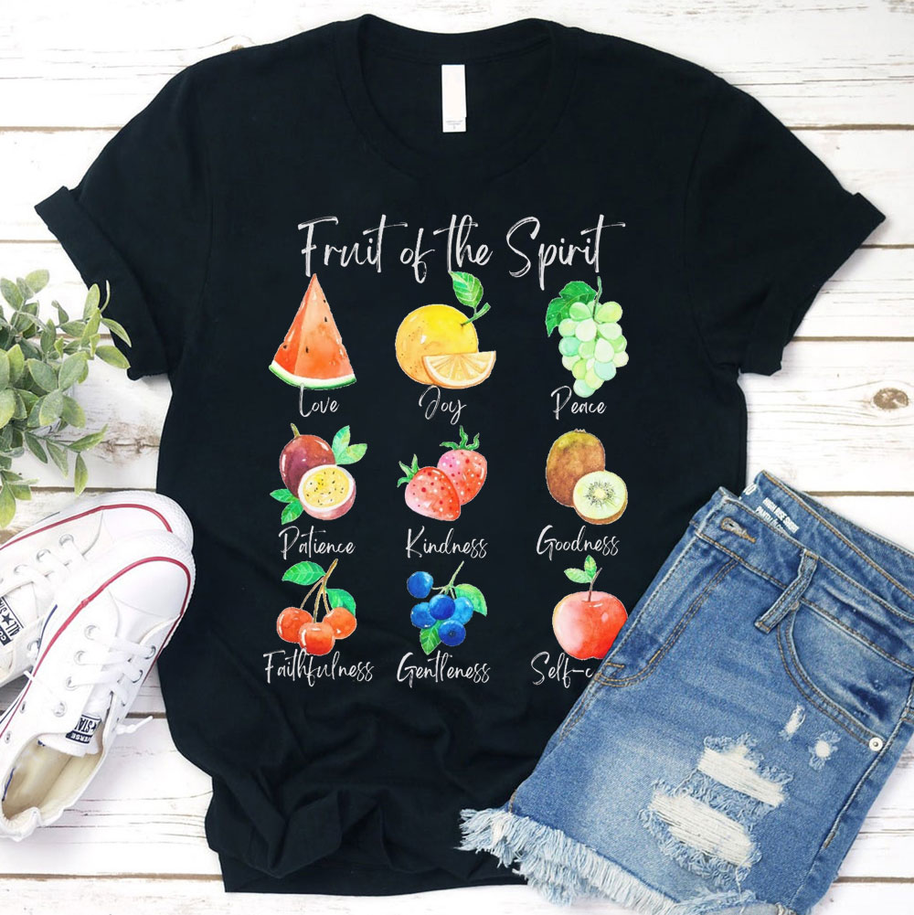 Fruit of the Spirit Bible Verse Inspirational Shirt