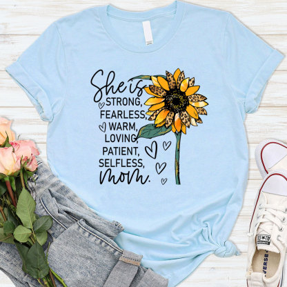 She is Strong Fearless Warm Mom Shirt