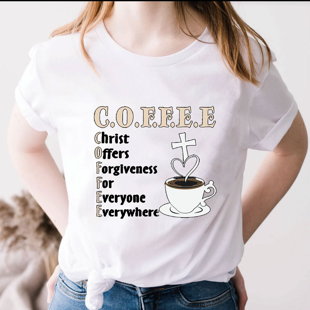 Coffee Christ Offers Forgiveness for Everyone Everywhere Christian T-Shirt