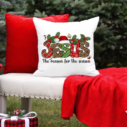 Jesus the Reason for the Season Christmas Pillow Cover