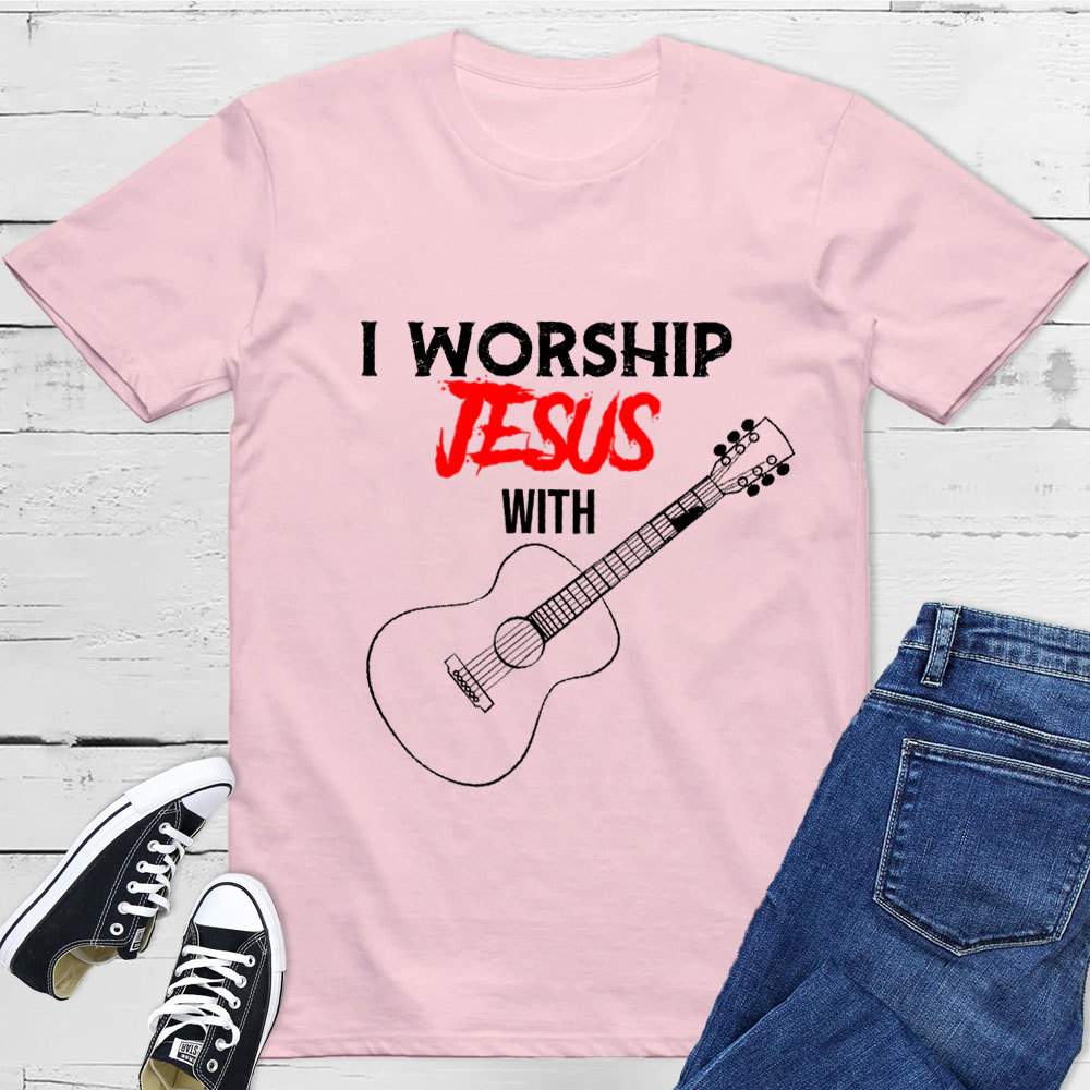 I Worship Jesus with Guitar Shirt