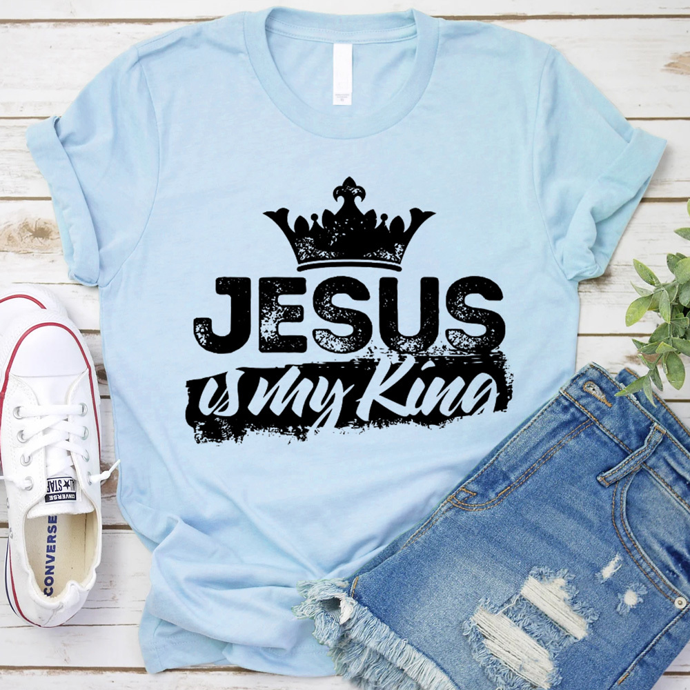 Jesus Is My King T-Shirt