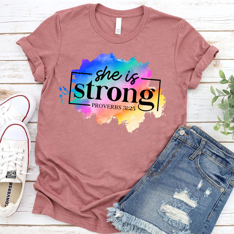 She is Strong Christian T-Shirt