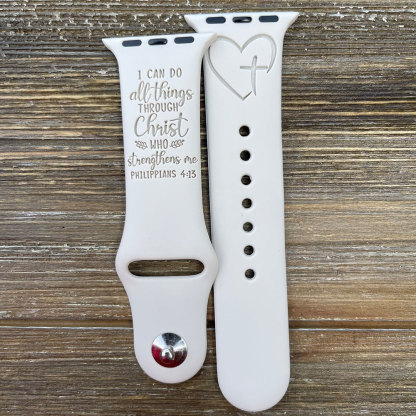 I Can Do All Things Through Christ Philippians 4:13 Watch Band